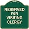 Signmission Reserved for Visiting Clergy Heavy-Gauge Aluminum Architectural Sign, 18" x 18", G-1818-23169 A-DES-G-1818-23169 - alternate 1